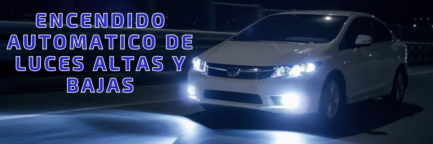 ¿Que es el encendido de luces bajas y altas automático y para que sirve